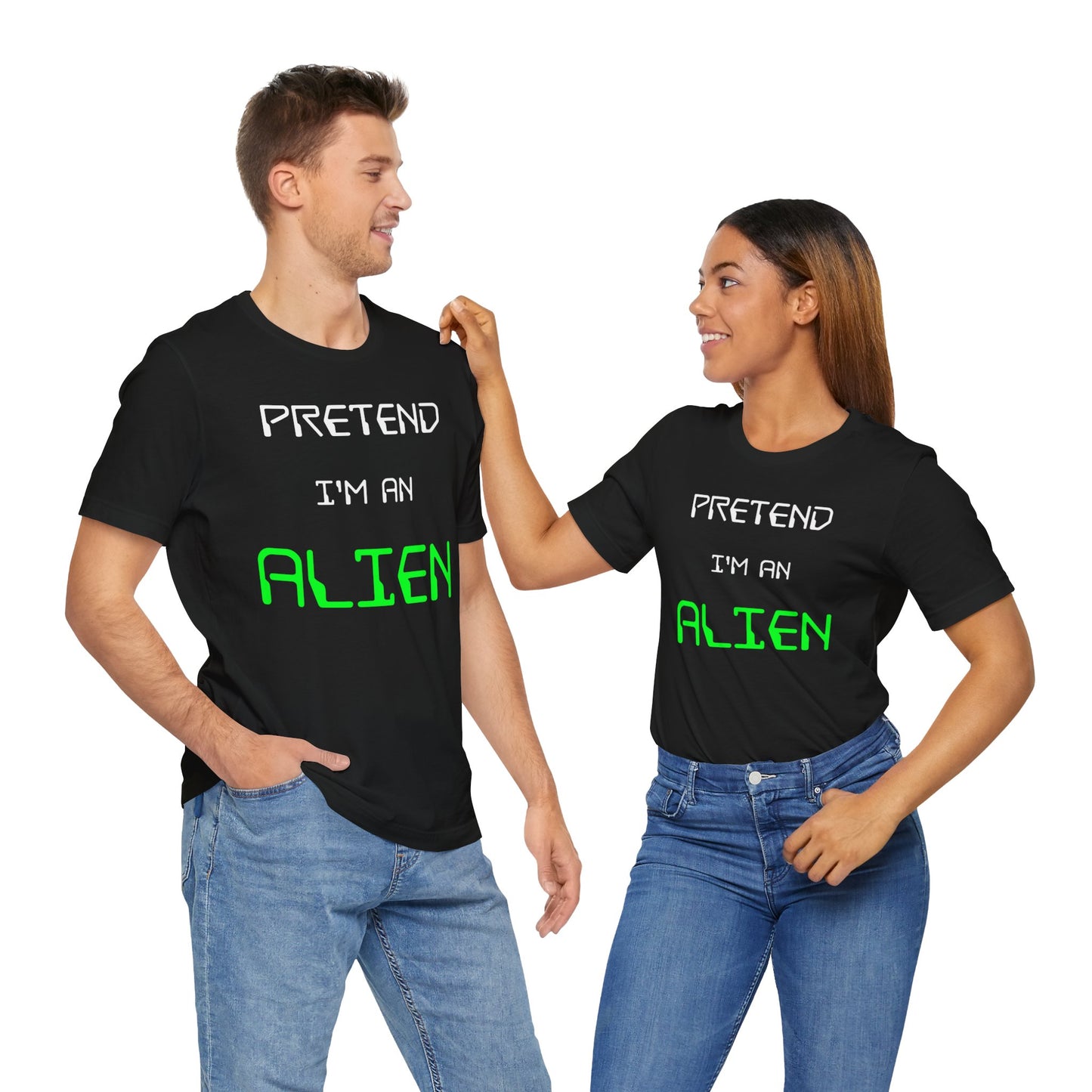 Pretend I'm An Alien Halloween T-Shirt