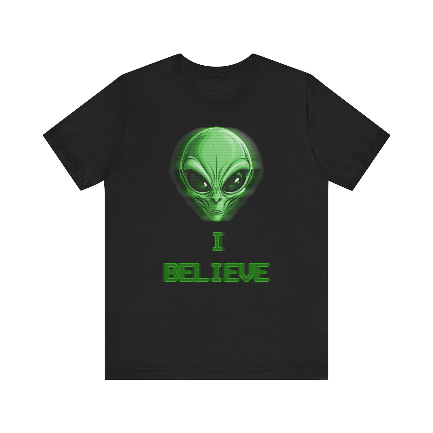 I Believe T-Shirt